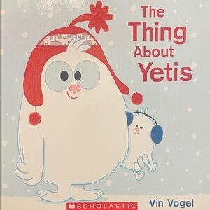 Scholastic's The Thing About Yetis